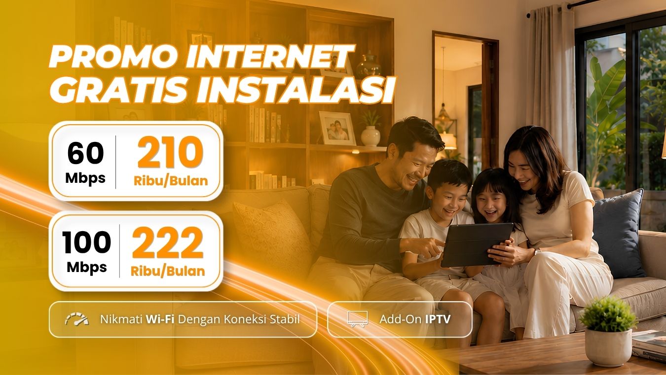 Promo Internet Gratis Instalasi
